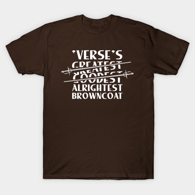 Alrightest Browncoat T-Shirt by bigdamnbrowncoats